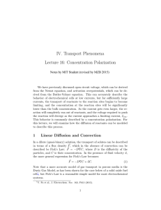IV. Transport Phenomena Lecture 16:  Concentration Polarization Notes by MIT StudentUHYLVHGE\0=%