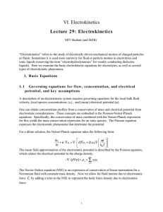 VI. Electrokinetics Lecture  29: Electrokinetics