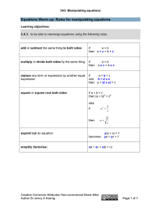 Equations Warm-up: Rules for manipulating equations
