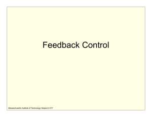 Feedback Control Massachusetts Institute of Technology Subject 2.017