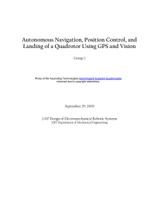 Autonomous Navigation, Position Control, and Group 1 September 29, 2009
