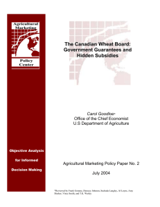 The Canadian Wheat Board: Government Guarantees and Hidden Subsidies
