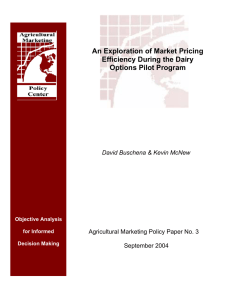 An Exploration of Market Pricing Efficiency During the Dairy Options Pilot Program