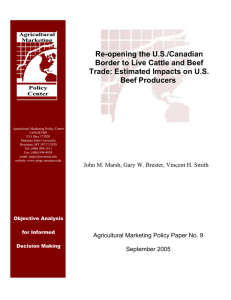 Re-opening the U.S./Canadian Border to Live Cattle and Beef Beef Producers