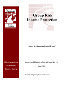 Group Risk Income Protection Agricultural Marketing Policy Paper No. 13