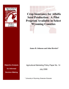 Crop Insurance for Alfalfa Seed Production:  A Pilot
