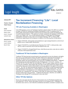 Tax Increment Financing “Lite”: Local Revitalization Financing TIF-Lite Financing Available in Washington