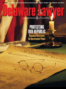 Delaware Lawyer PROTECTing OuR REPubLiC Renewed Restraints