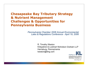 Chesapeake Bay Tributary Strategy &amp; Nutrient Management Challenges &amp; Opportunities for Pennsylvania Business