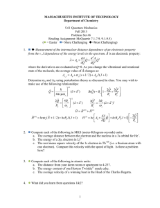 5.61 Quantum Mechanics Fall 2013 Problem Set #6