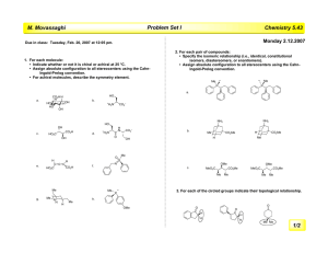 Problem Set I M. Movassaghi Chemistry 5.43 Monday 2.12.2007