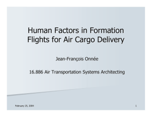 Human Factors in Formation Flights for Air Cargo Delivery Jean -