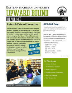 HEADLINES Refer-A-Friend Incentive ACT/SAT Prep January