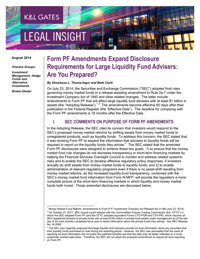 Form PF Amendments Expand Disclosure Requirements for Large Liquidity