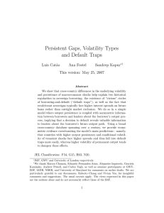 Persistent Gaps, Volatility Types and Default Traps Luis Cat˜ ao