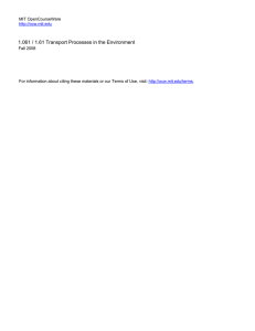 1.061 / 1.61 Transport Processes in the Environment MIT OpenCourseWare