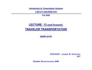 LECTURE  13 : TRAVELER TRANSPORTATION (and forward)