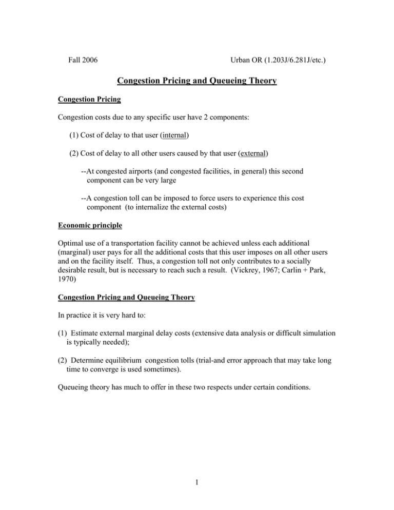 Congestion Pricing And Queueing Theory