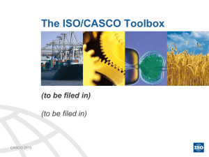 The ISO/CASCO Toolbox (to be filed in) Images à recevoir CASCO 2010