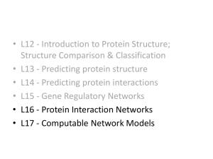 •  L12 - Introduction to Protein Structure;