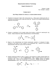 Massachusetts Institute of Technology Organic Chemistry 5.13 Problem Set #4
