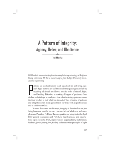 P A Pattern of Integrity: Agency, Order, and Obedience Val Hawks