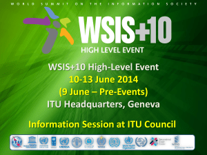 WSIS+10 High-Level Event ITU Headquarters, Geneva 10-13 June 2014 (9 June – Pre-Events)