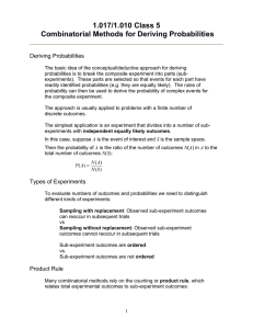 1.017/1.010 Class 5 Combinatorial Methods for Deriving Probabilities  Deriving Probabilities