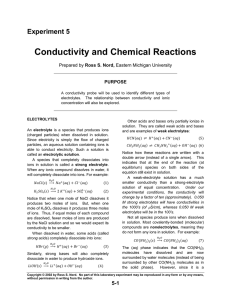 Conductivity and Chemical Reactions Experiment 5 Ross S. Nord, PURPOSE