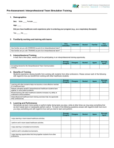 Pre-Assessment: Interprofessional Team Simulation Training 1. Demographics