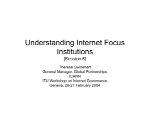 Understanding Internet Focus Institutions [Session 6]