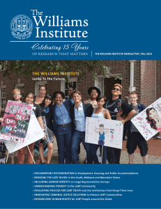 THE WILLIAMS INSTITUTE  Looks To the Future THE WILLIAMS INSTITUTE NEWSLETTER