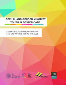 SEXUAL AND GENDER MINORITY YOUTH IN FOSTER CARE: ASSESSING DISPROPORTIONALITY
