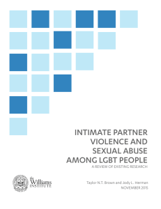 INTIMATE PARTNER VIOLENCE AND SEXUAL ABUSE AMONG LGBT PEOPLE