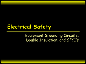 Equipment Grounding Circuits, Double Insulation, and GFCI’s
