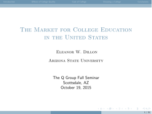 The Market for College Education in the United States Eleanor W. Dillon