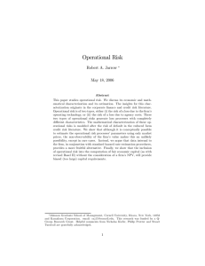 Operational Risk Robert A. Jarrow May 18, 2006