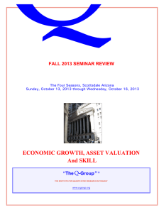 Q  ECONOMIC GROWTH, ASSET VALUATION And SKILL