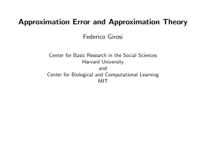 Approximation Error and Approximation Theory Federico Girosi