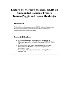 Lecture 14: Mercer's theorem, RKHS on Unbounded Domains, Frames Description
