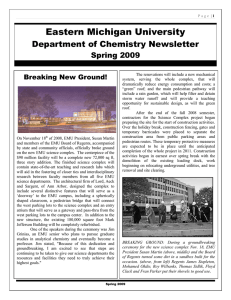 Eastern Michigan University Department of Chemistry Newsletter Spring 2009 Breaking New Ground!