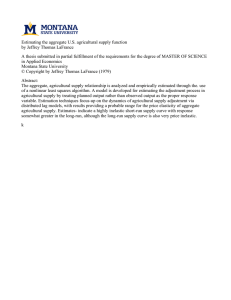 Estimating the aggregate U.S. agricultural supply function by Jeffrey Thomas LaFrance