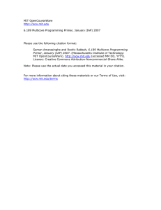 MIT OpenCourseWare  6.189 Multicore Programming Primer, January (IAP) 2007