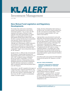 Investment Management New Mutual Fund Legislative and Regulatory Developments