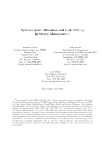 Optimal Asset Allocation and Risk Shifting in Money Management