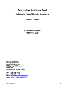 Reinventing the Mutual Fund  An Essential Piece of Financial Engineering