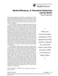 Market Efficiency: A Theoretical Distinction and So What? Harry M. Markowitz