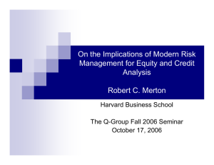 On the Implications of Modern Risk Management for Equity and Credit Analysis