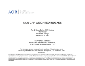 NON-CAP WEIGHTED INDEXES