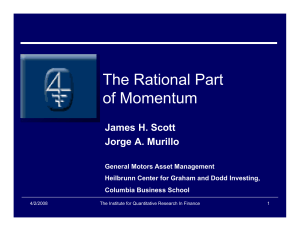 The Rational Part of Momentum James H. Scott Jorge A. Murillo